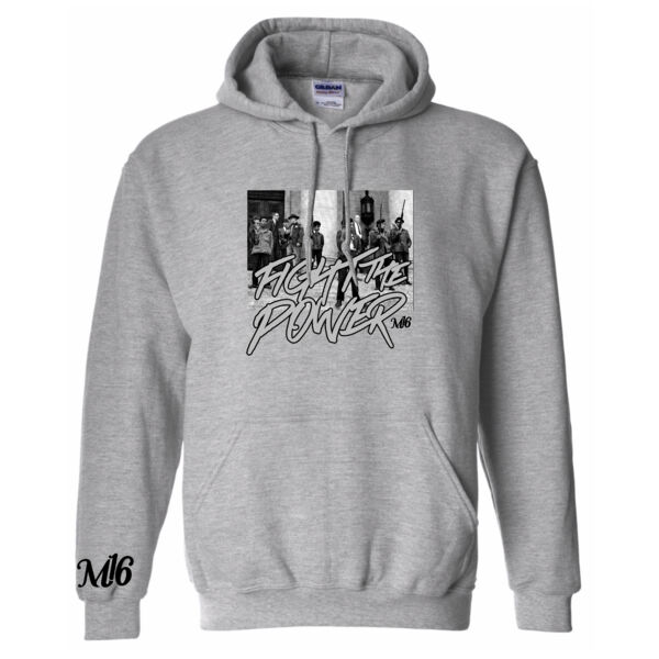 FIGHT THE POWER HOODIE Thumbnail